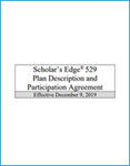 Scholar’s Edge Plan Description and Participation Agreement